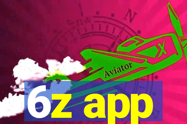 6z app